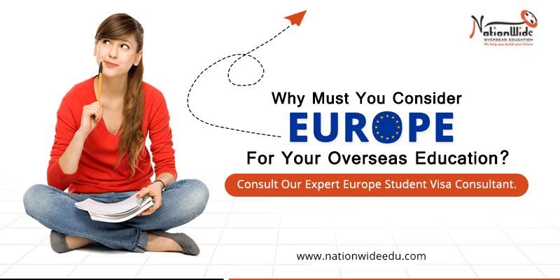 Nationwide-Why-Must-You-Consider-Europe-For-Your-Overseas-Education