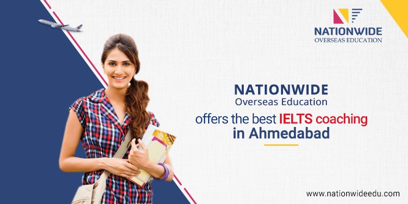 Nationwide Overseas Education offers the best IELTS coaching in Ahmedabad