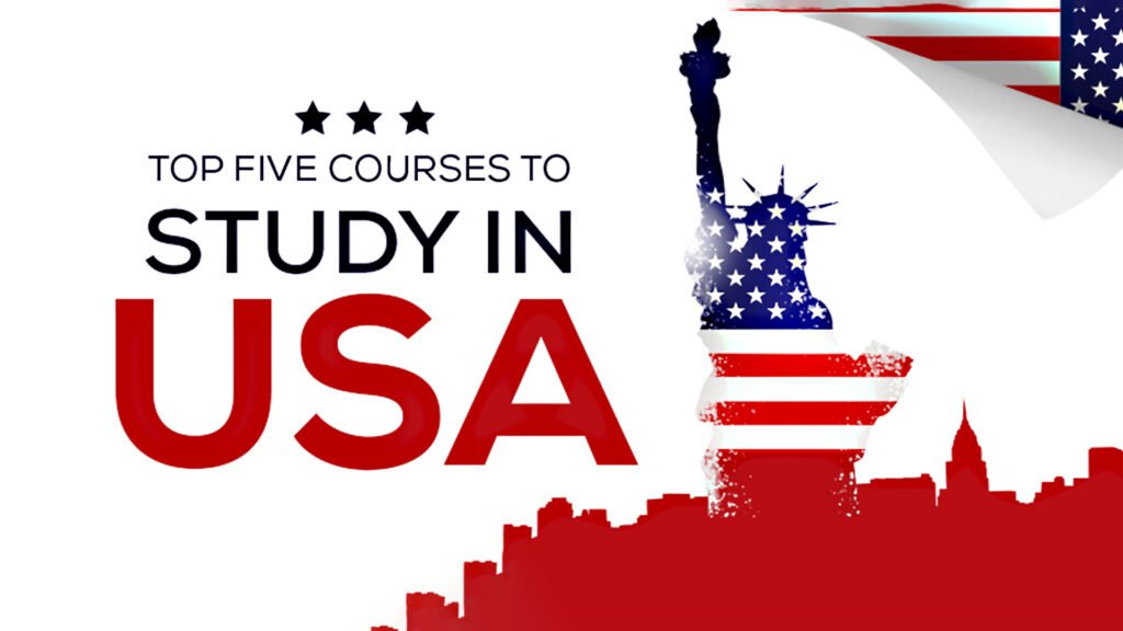 top 5 Courses To Study In USA