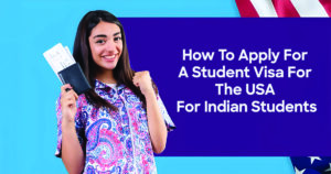 How to Apply for a Student Visa for the USA?